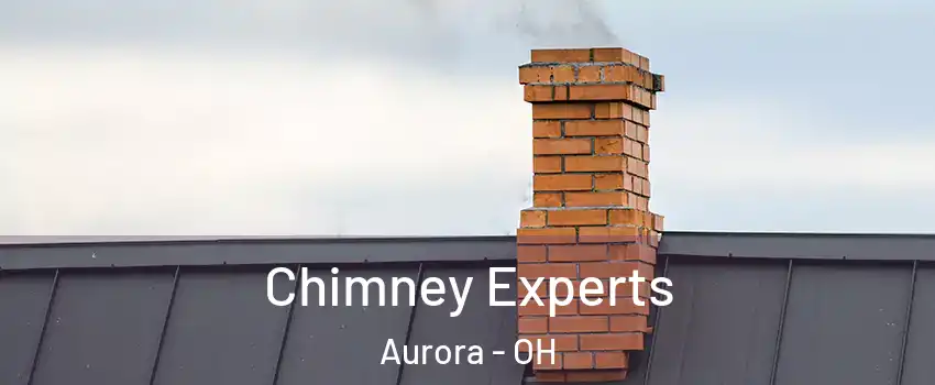 Chimney Experts Aurora - OH